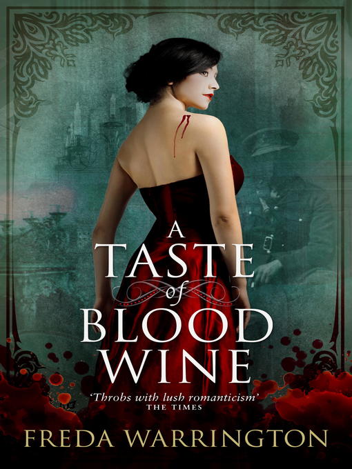 Title details for A Taste of Blood Wine by Freda Warrington - Available